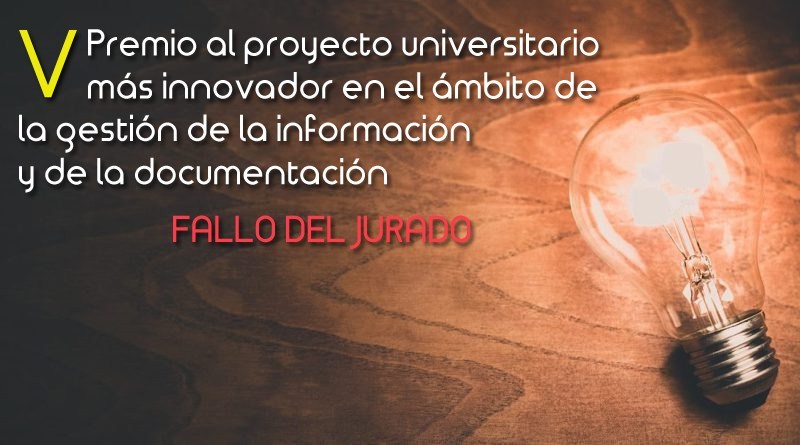 Fallo V Premio Proyecto Universitario SEDIC